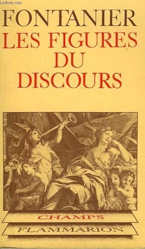 Imagen del vendedor de LES FIGURES DU DISCOURS. COLLECTION CHAMP N 15 a la venta por Le-Livre