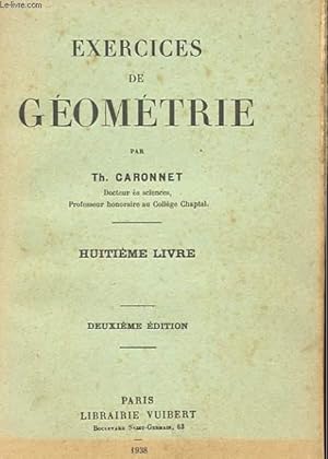 Seller image for EXERCICE DE GEOMETRIE - 8 LIVRE for sale by Le-Livre