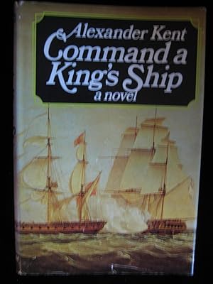 Image du vendeur pour COMMAND A KING'S SHIP mis en vente par HERB RIESSEN-RARE BOOKS