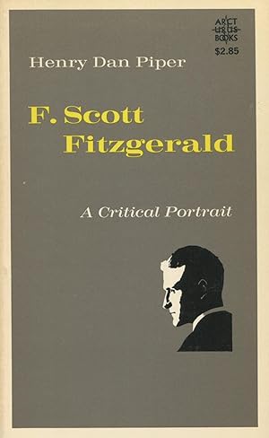 Seller image for F.Scott Fitzgerald: A Critical Portrait for sale by Kenneth A. Himber