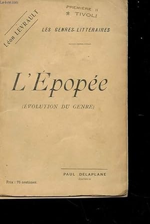 Seller image for L'EPOPEE - EVOLUTION DU GENRE for sale by Le-Livre