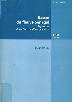 Bild des Verkufers fr BASSIN DU FLEUVE SENEGAL, REPERTOIRE DES ACTIONS DE DEVELOPPEMENT. MAURITANIE zum Verkauf von Le-Livre