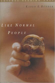 Bild des Verkufers fr Like Normal People zum Verkauf von Mike Murray - Bookseller LLC