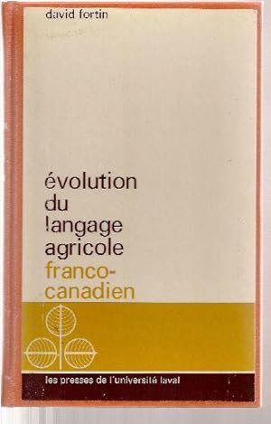 Évolution du langage agricole franco-canadien.