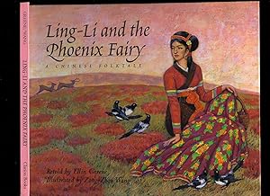 Image du vendeur pour Ling-Li and the Phoenix Fairy: A Chinese Folktale mis en vente par Little Stour Books PBFA Member