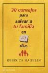 30 CONSEJOS PARA SALVAR A TU FAMILIA EN 30 DIAS