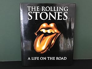 The Rolling Stones: A Life on the Road