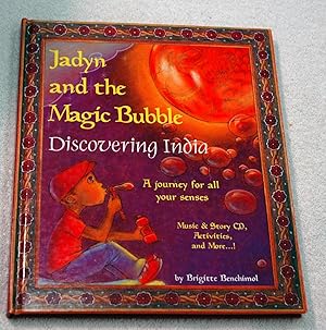 Image du vendeur pour Jadyn and the Magic Bubble: Discovering India mis en vente par Preferred Books