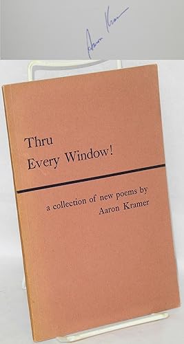 Thru every window! A collection of new poems