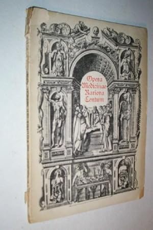 Opera medicinae rariora centum/100 Valuable Medical Books/100 Précieux Livres Anciens de Médecine