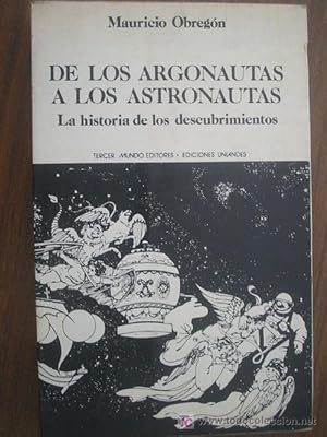 DE LOS ARGONAUTAS A LOS ASTRONAUTAS