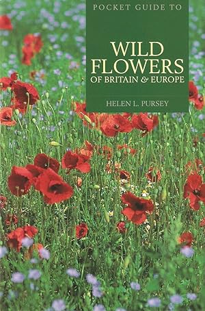 Seller image for POCKET GUIDE TO WILD FLOWERS OF BRITAIN & EUROPE. for sale by Coch-y-Bonddu Books Ltd