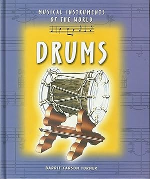 Musical Instruments of the World: Drums