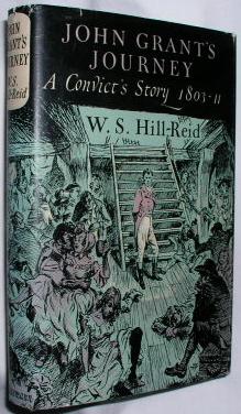 Seller image for John Grant's Journey: A Convict's Story 1803-11 for sale by E. Manning Books