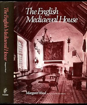 Bild des Verkufers fr The English Mediaeval House zum Verkauf von Little Stour Books PBFA Member