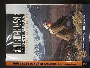 Image du vendeur pour Fair Chase in North America mis en vente par Bookworks [MWABA, IOBA]
