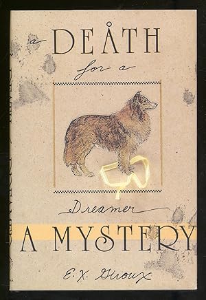 Immagine del venditore per A Death For A Dreamer venduto da Between the Covers-Rare Books, Inc. ABAA
