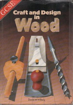 Seller image for CRAFT AND DESIGN IN WOOD for sale by Black Stump Books And Collectables