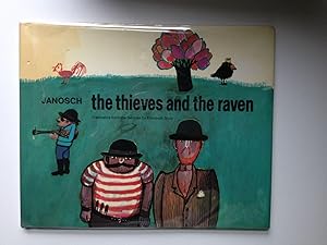 The Thieves And The Raven