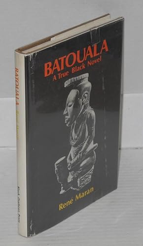 Imagen del vendedor de Batouala, a true black novel a la venta por Bolerium Books Inc.