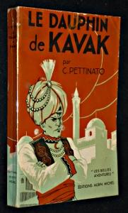 Seller image for Le dauphin de Kavak for sale by Abraxas-libris