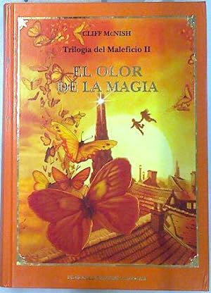 Imagen del vendedor de El olor de la magia. Trilogia del maleficio II a la venta por Almacen de los Libros Olvidados