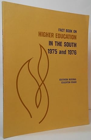 Fact Book on Higher Education in the South 1975 and 1976