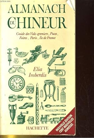 Imagen del vendedor de Almanach du chineur a la venta por Le-Livre