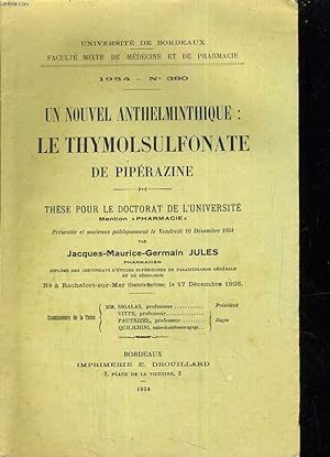 Un nouvel Anthelminthique : la Thymolsulfonate de Pipérazine by JULES ...
