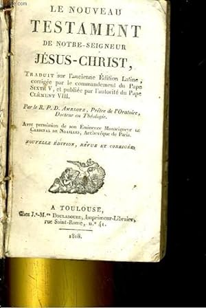 Image du vendeur pour Le Nouveau Testament de notre Seigneur Jsus-Christ mis en vente par Le-Livre