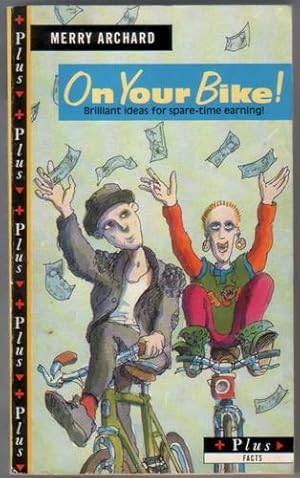 Imagen del vendedor de On your Bike a la venta por The Children's Bookshop