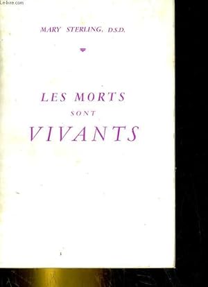 Les morts sont vivants