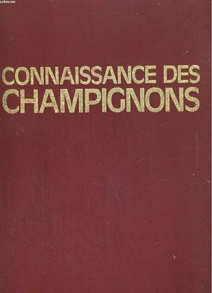 Bild des Verkufers fr Connaissance des champignons zum Verkauf von Le-Livre