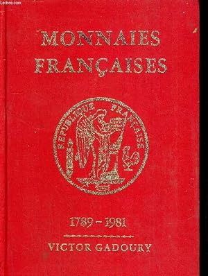Bild des Verkufers fr Monnaies franaises 1789-1981 zum Verkauf von Le-Livre