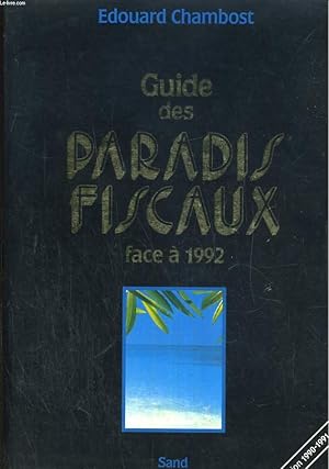 Seller image for Guide des paradis fiscaux, face  1992 for sale by Le-Livre