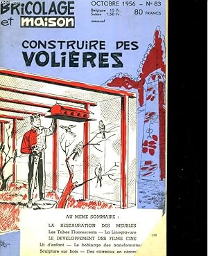 Seller image for Bricolage et maison N83 : constriure des volires for sale by Le-Livre