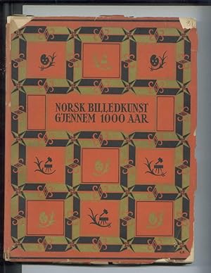 Seller image for Norsk Billedkunst Gjennem 1000 Aar. for sale by GH Mott, Bookseller