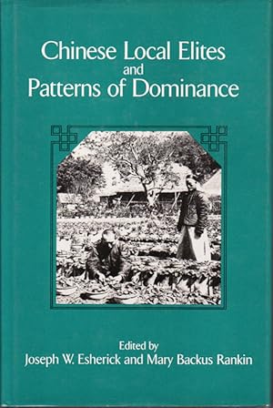 Immagine del venditore per Chinese Local Elites and Patterns of Dominance. venduto da Asia Bookroom ANZAAB/ILAB