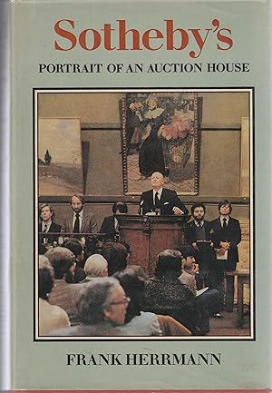 SOTHEBY'S. Portrait of an Auction House