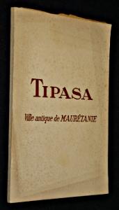 Seller image for Tipasa - Ville antique de Mauritanie for sale by Abraxas-libris