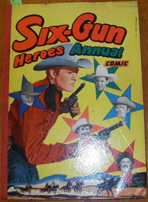 Six-Gun Heroes Annual Comic