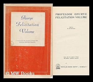 Seller image for Professor Ghurye Felicitation Volume for sale by MW Books Ltd.