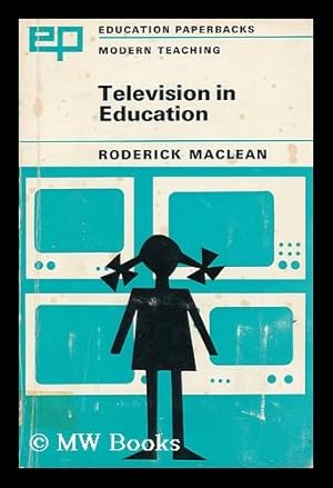 Image du vendeur pour Television in Education mis en vente par MW Books Ltd.