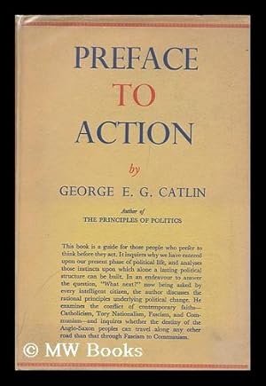 Immagine del venditore per Preface to Action / George E. G. Catlin venduto da MW Books Ltd.