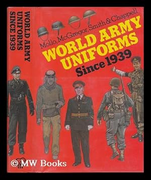 Imagen del vendedor de World Army Uniforms Since 1939 a la venta por MW Books Ltd.
