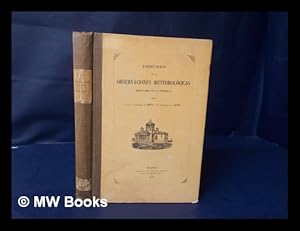 Seller image for Resumen De Las Observaciones Meteorologicas Efectuadas En La Peninsula Desde El Dia 1 De Diciembre De 1871 Al 30 De Noviembre De 1872. (Bajo La Direccion Del Observatorio De Madrid. ) [With an Introduction by A. Aguilar. ] for sale by MW Books Ltd.