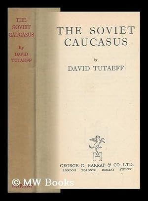 Seller image for The Soviet Caucasus, by David Tutaeff for sale by MW Books