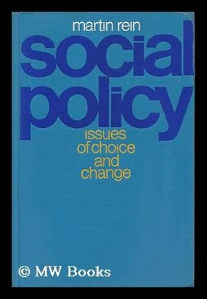 Immagine del venditore per Social Policy: Issues of Choice and Change venduto da MW Books