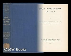 Seller image for Food Production in War / by Thomas Hudson Middleton for sale by MW Books