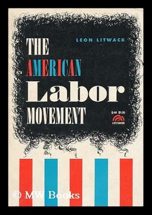 Seller image for The American Labor Movement for sale by MW Books